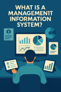 What is a management information system ?